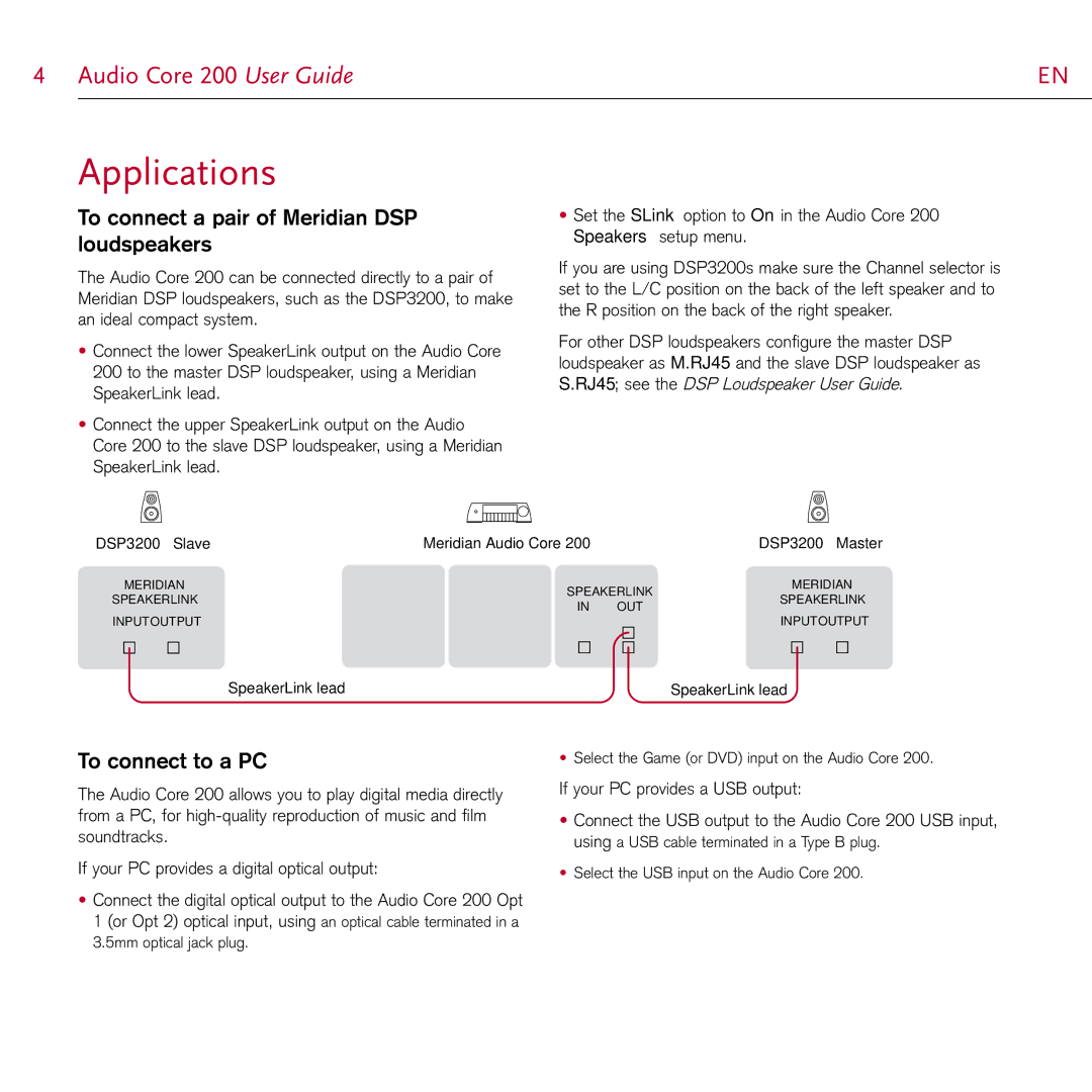 Meridian Audio 200 manual Applications, To connect a pair of Meridian DSP loudspeakers, To connect to a PC 