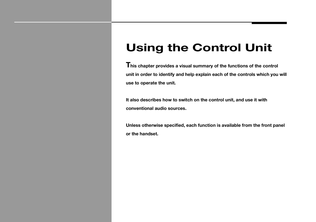 Meridian Audio 501V manual Using the Control Unit 