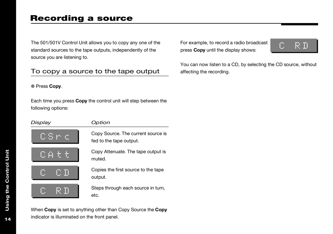 Meridian Audio 501V manual Recording a source, CSrc, CAtt, To copy a source to the tape output 