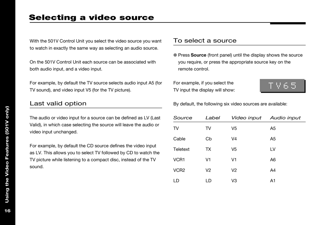 Meridian Audio manual Selecting a video source, TV65, Last valid option, Video Features 501V only 