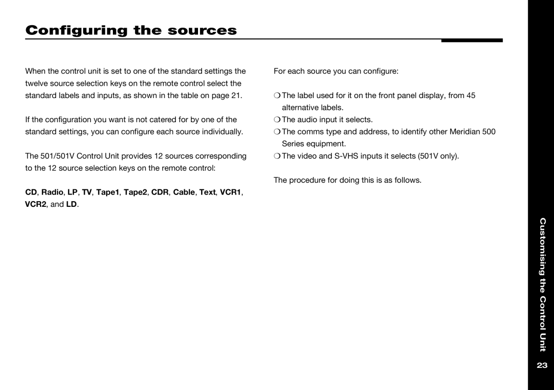 Meridian Audio 501V manual Configuring the sources 