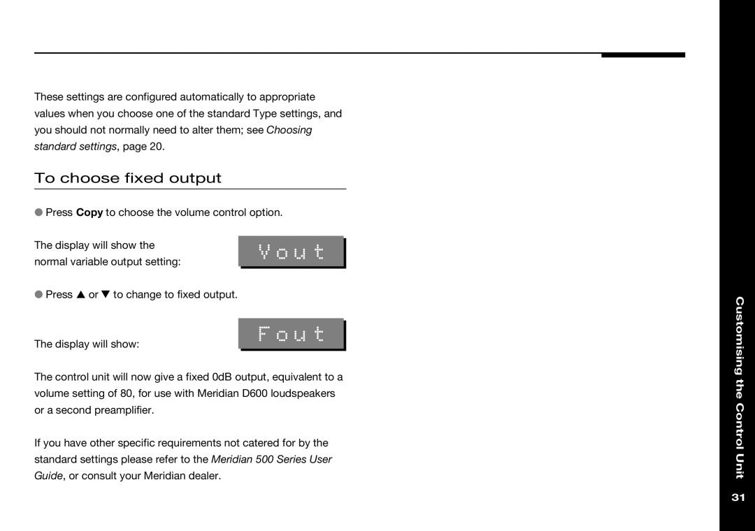 Meridian Audio 501V manual Fout, To choose fixed output 