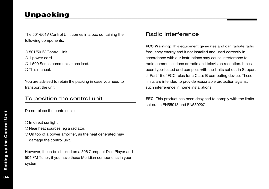 Meridian Audio 501V manual Unpacking, To position the control unit, Radio interference, Setting up the Control Unit 