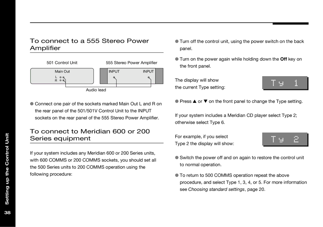 Meridian Audio 501V manual To connect to a 555 Stereo Power Amplifier, To connect to Meridian 600 or 200 Series equipment 