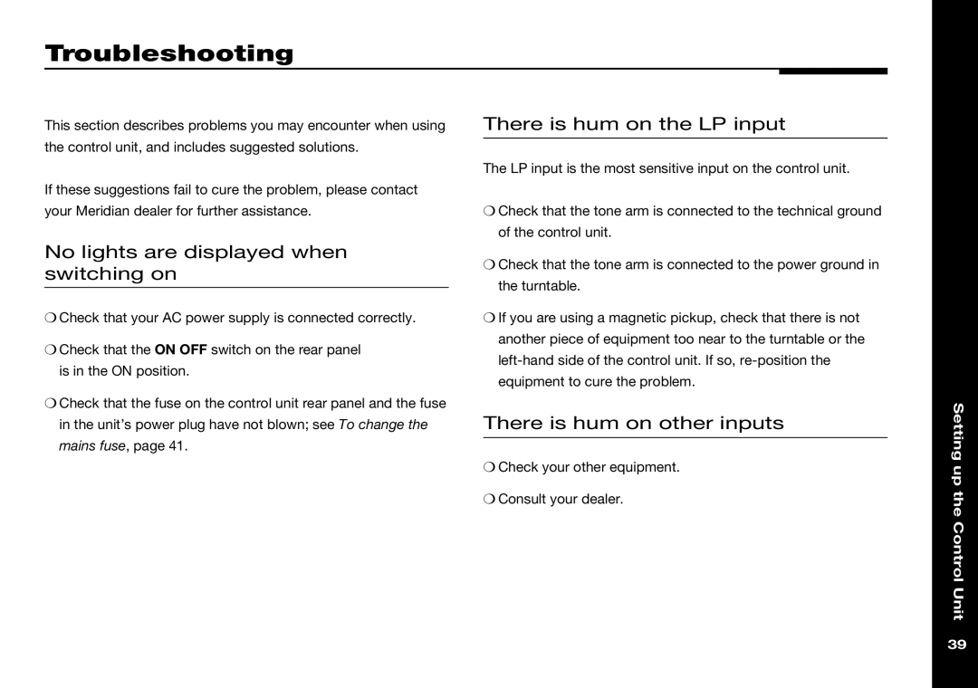 Meridian Audio 501V manual Troubleshooting, There is hum on the LP input, No lights are displayed when switching on 