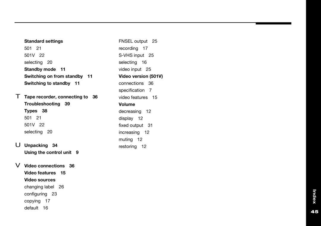 Meridian Audio 501V manual Standard settings 