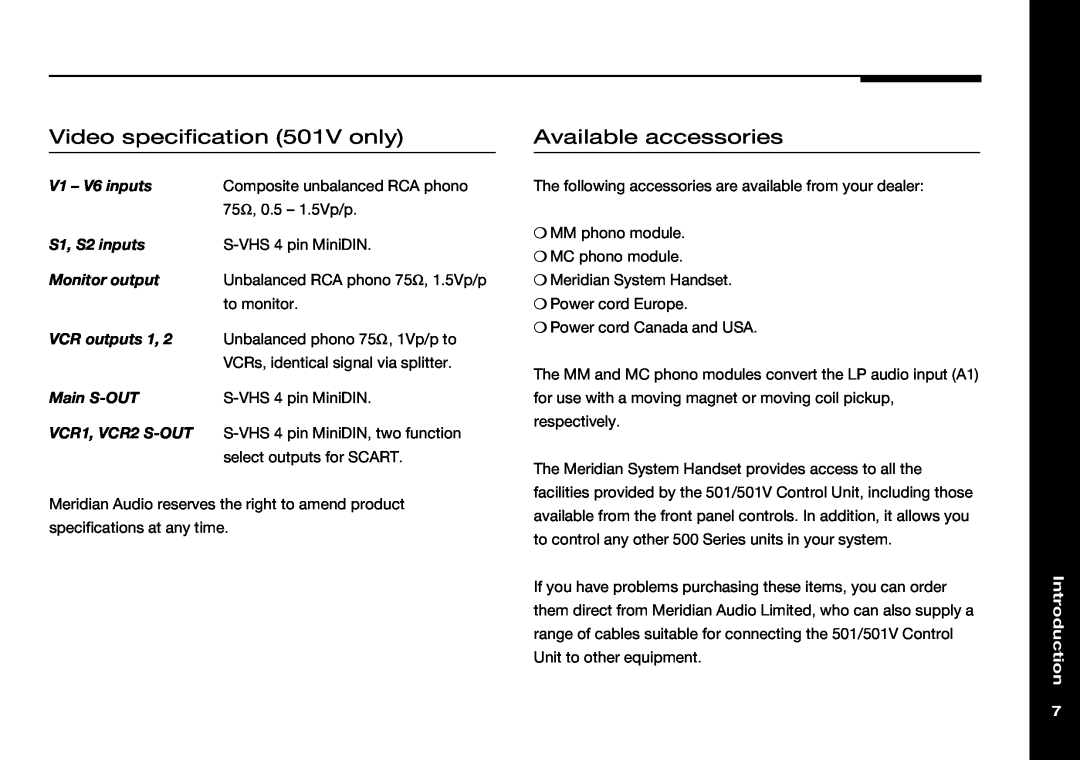 Meridian Audio manual Video specification 501V only, Available accessories, Introduction, V1 - V6 inputs, S1, S2 inputs 