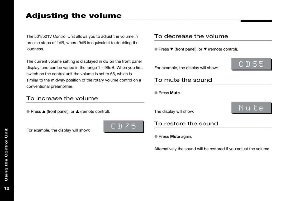 Meridian Audio 501V manual Adjusting the volume, CD55, Mute, CD75, To decrease the volume, To mute the sound 