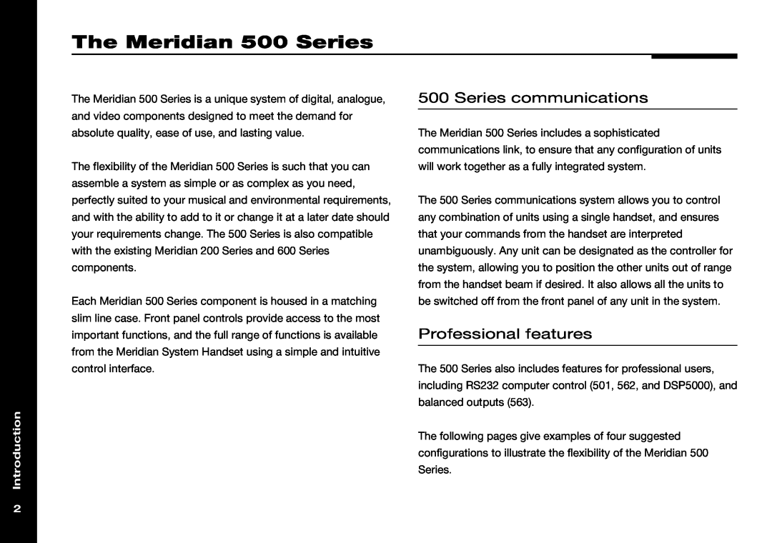 Meridian Audio 501V manual The Meridian 500 Series, Series communications, Professional features, Introduction 