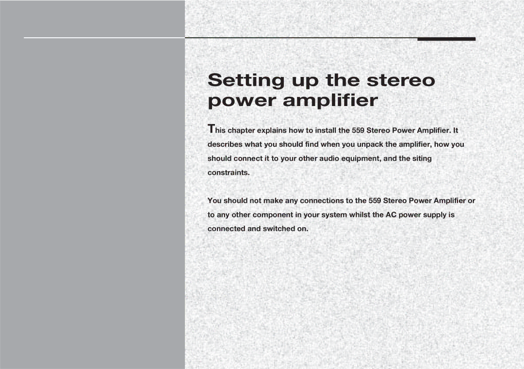 Meridian Audio 559 manual Setting up the stereo power amplifier 