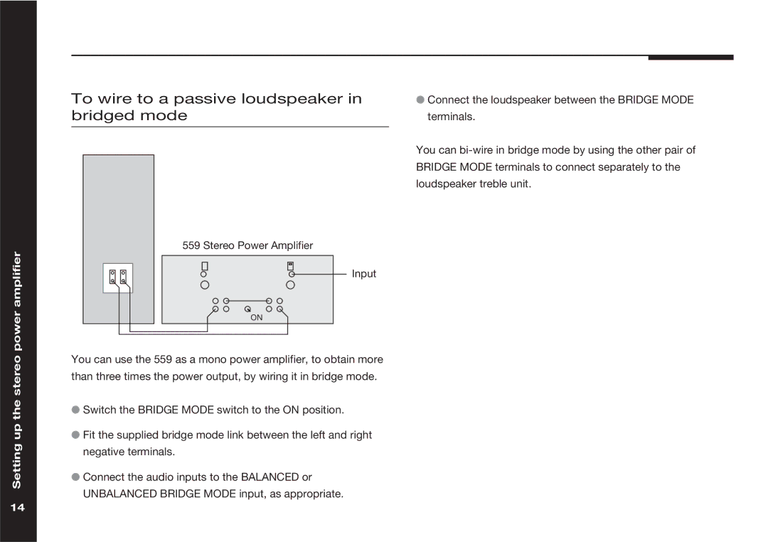 Meridian Audio 559 manual To wire to a passive loudspeaker in bridged mode 