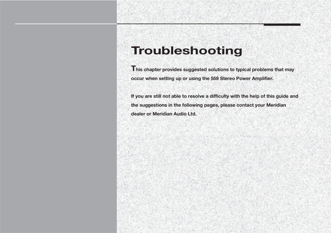 Meridian Audio 559 manual Troubleshooting 