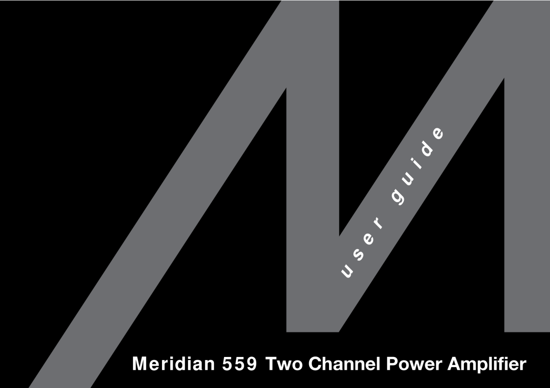 Meridian Audio manual Meridian 559 Two Channel Power Amplifier 