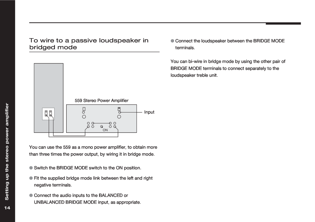 Meridian Audio 559 manual To wire to a passive loudspeaker in bridged mode, Setting up the stereo power amplifier 