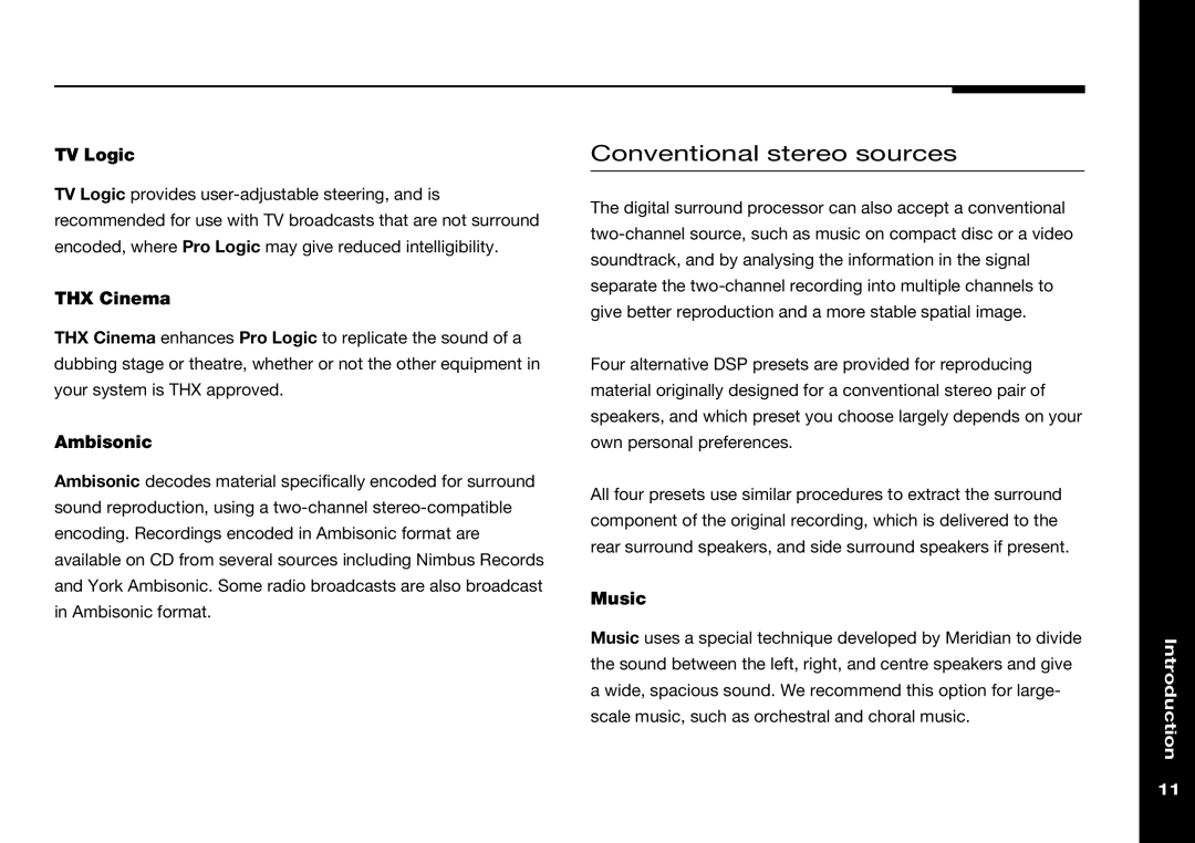 Meridian Audio 565 manual Conventional stereo sources, TV Logic 
