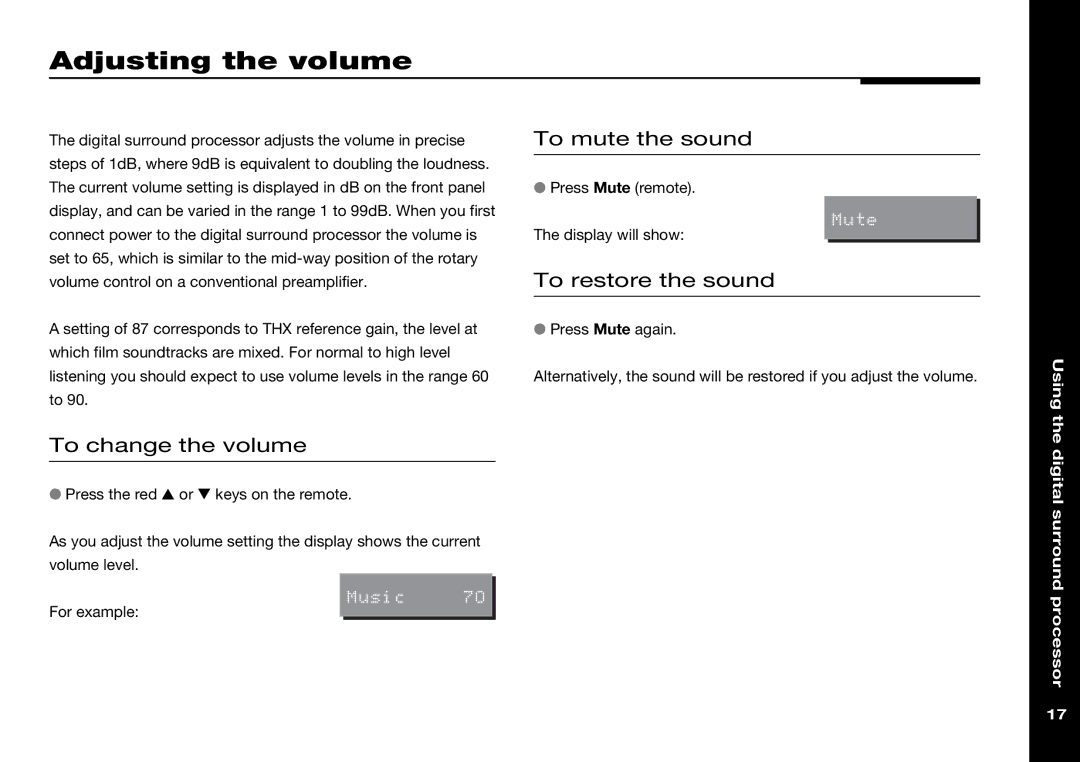 Meridian Audio 565 manual Adjusting the volume, To mute the sound, To restore the sound, To change the volume 