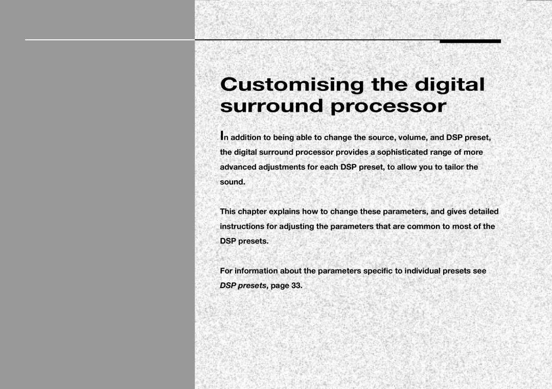 Meridian Audio 565 manual Customising the digital surround processor 