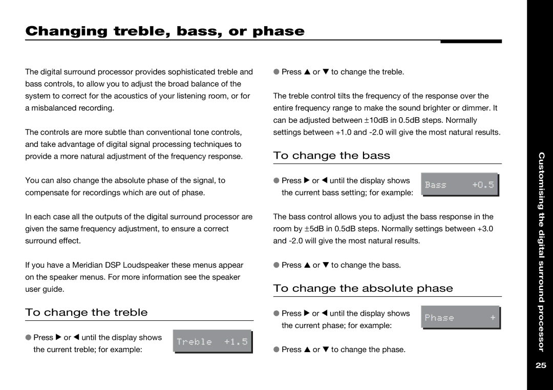 Meridian Audio 565 Changing treble, bass, or phase, To change the treble, To change the bass, To change the absolute phase 