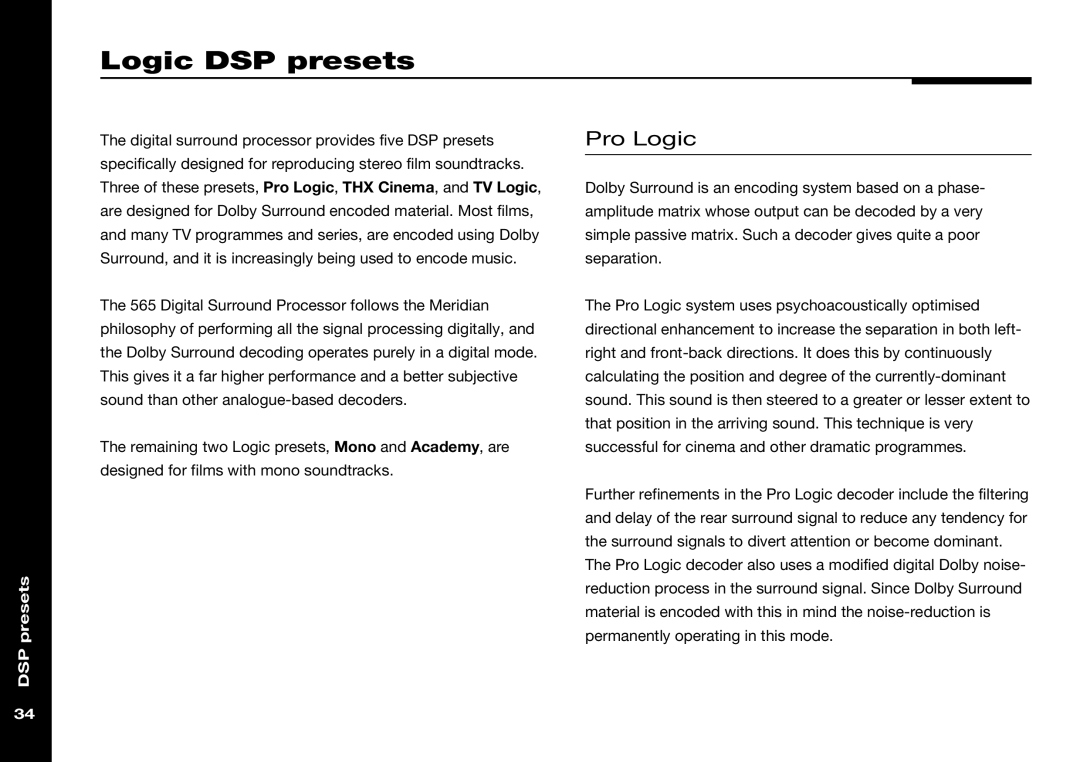 Meridian Audio 565 manual Logic DSP presets, Pro Logic 