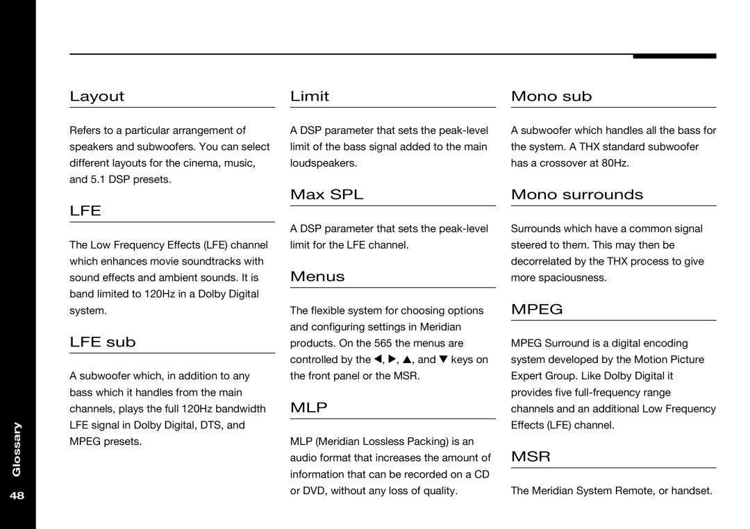 Meridian Audio 565 manual Layout, Limit Mono sub, Max SPL Mono surrounds, LFE sub, Menus 