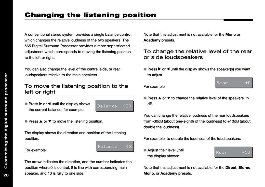 Meridian Audio 565 manual Changing the listening position, Academy presets 