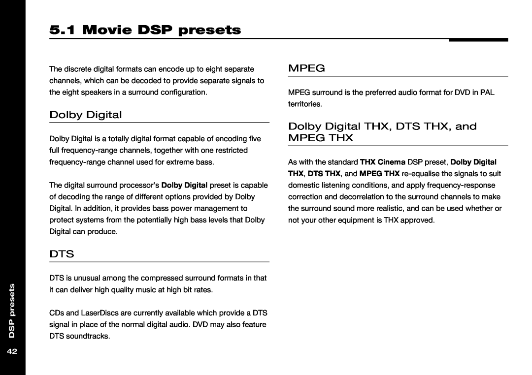 Meridian Audio 565 manual Movie DSP presets, Mpeg, Dolby Digital THX, DTS THX, and MPEG THX 