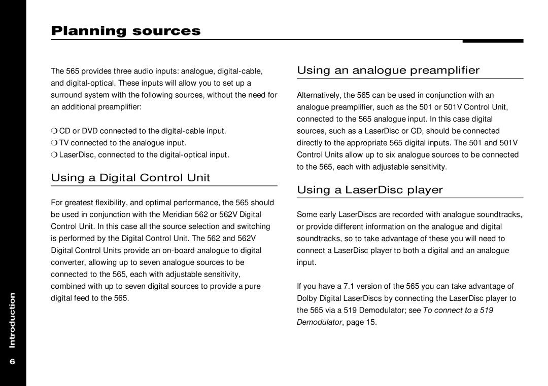 Meridian Audio 565 manual Planning sources, Using an analogue preamplifier, Using a Digital Control Unit 