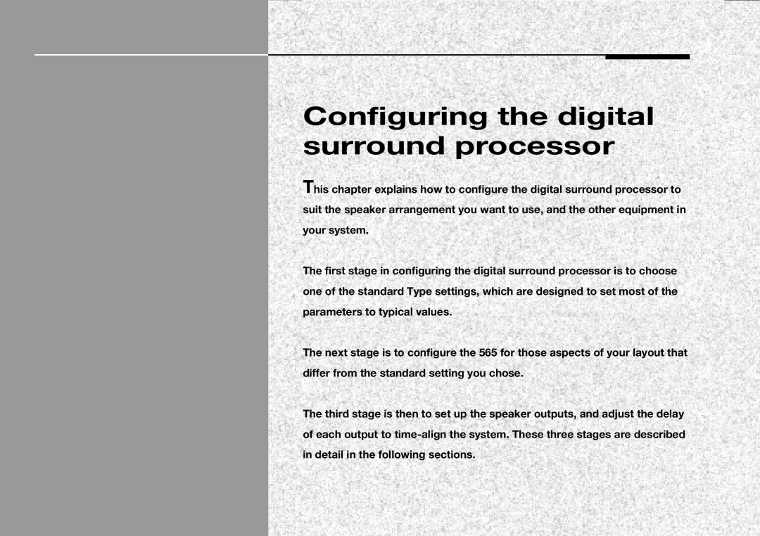 Meridian Audio 565 manual Configuring the digital surround processor 