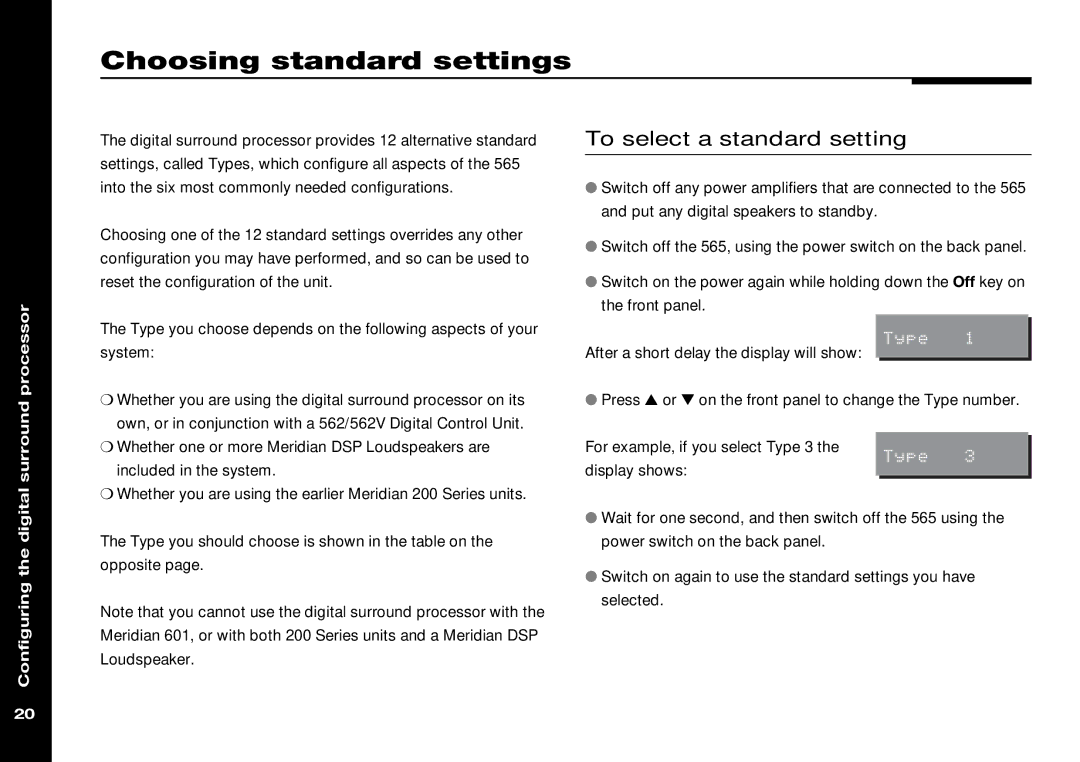 Meridian Audio 565 manual Choosing standard settings, To select a standard setting, Processor 