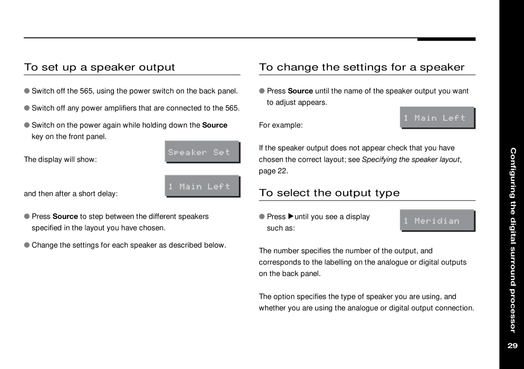 Meridian Audio 565 To set up a speaker output, To change the settings for a speaker, To select the output type, Digital 