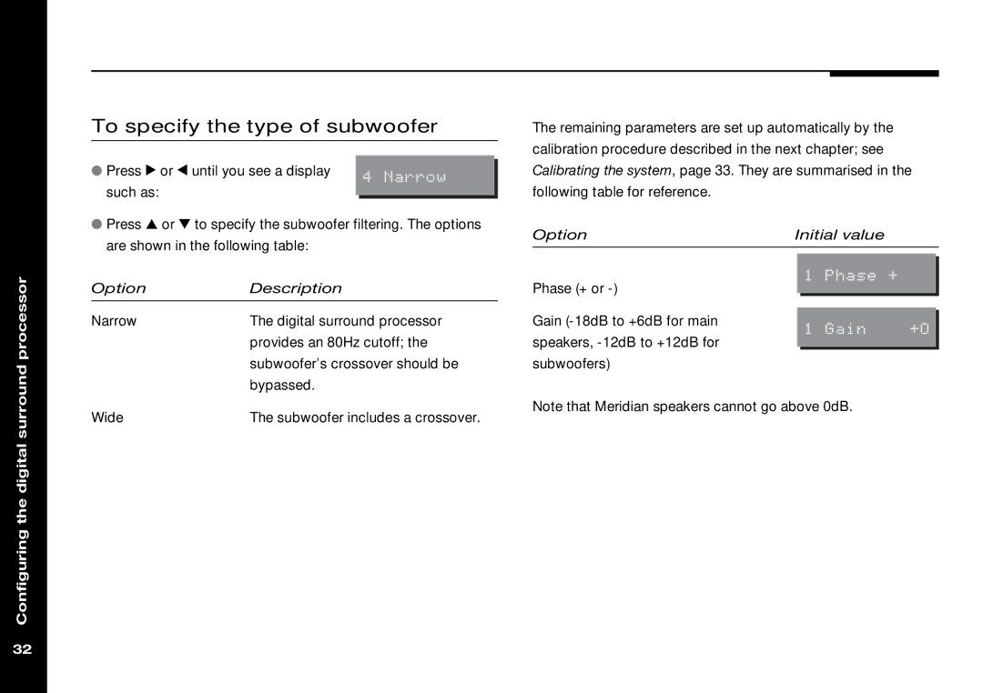 Meridian Audio 565 manual To specify the type of subwoofer, Processor 