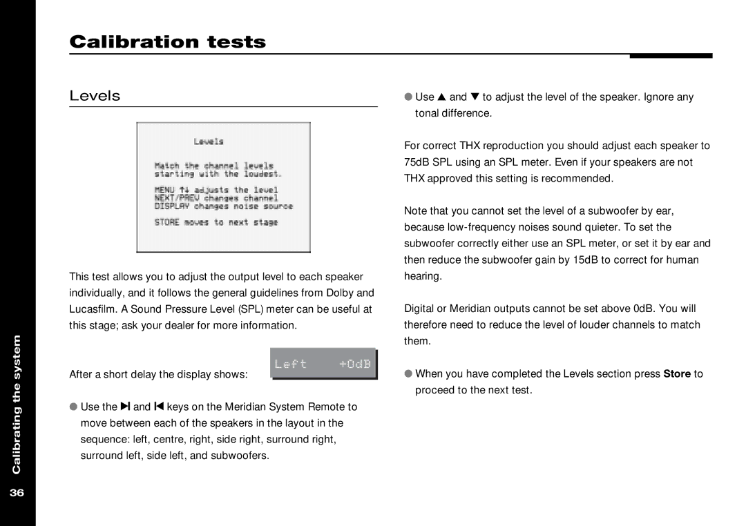 Meridian Audio 565 manual Calibration tests, Levels 