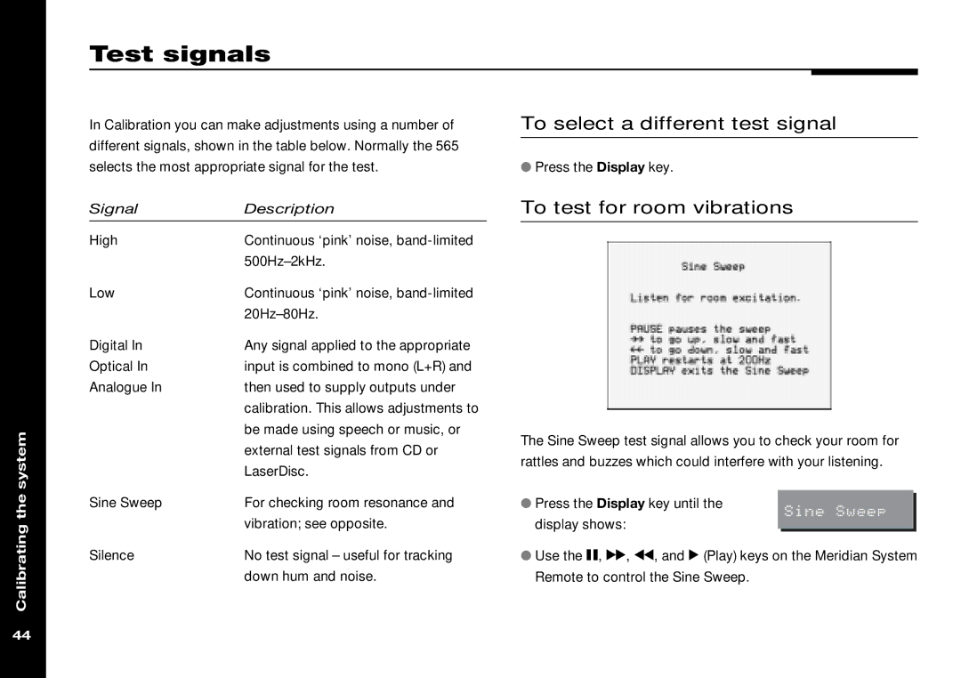 Meridian Audio 565 manual Test signals, To select a different test signal, To test for room vibrations 