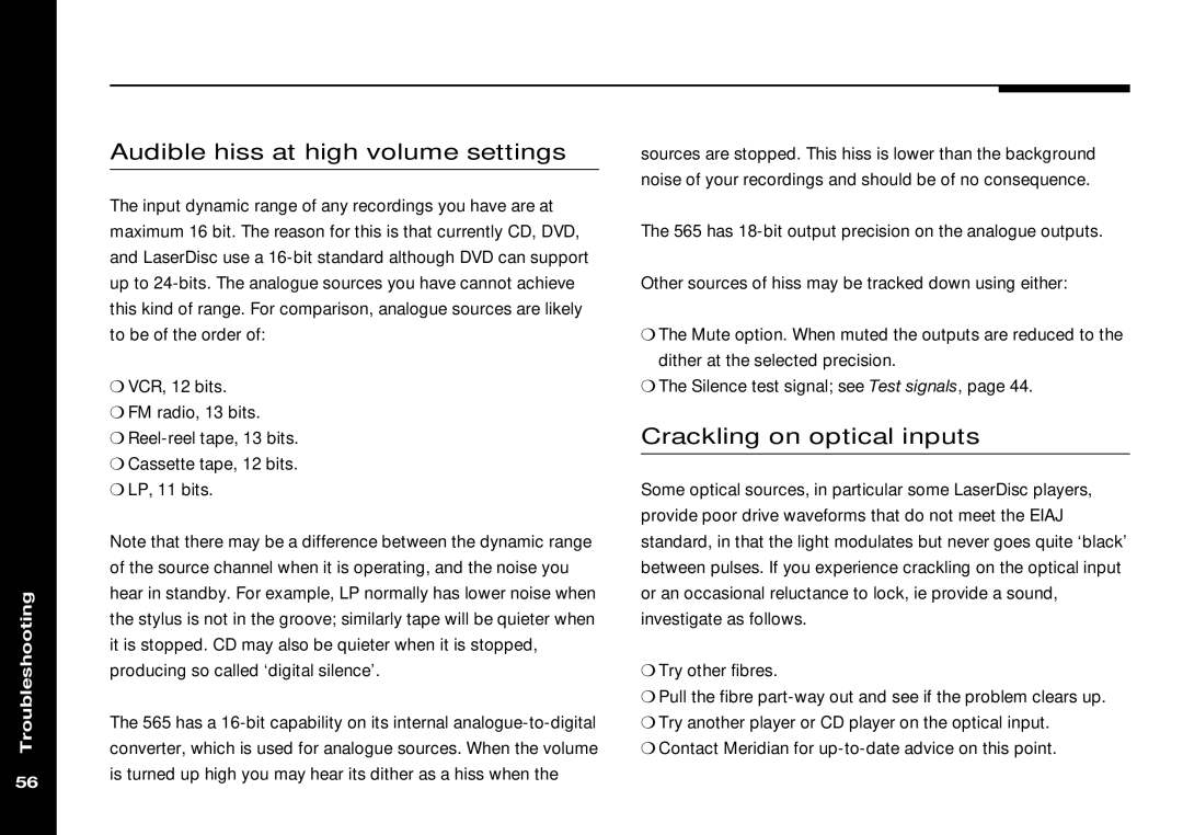 Meridian Audio 565 manual Audible hiss at high volume settings, Crackling on optical inputs 