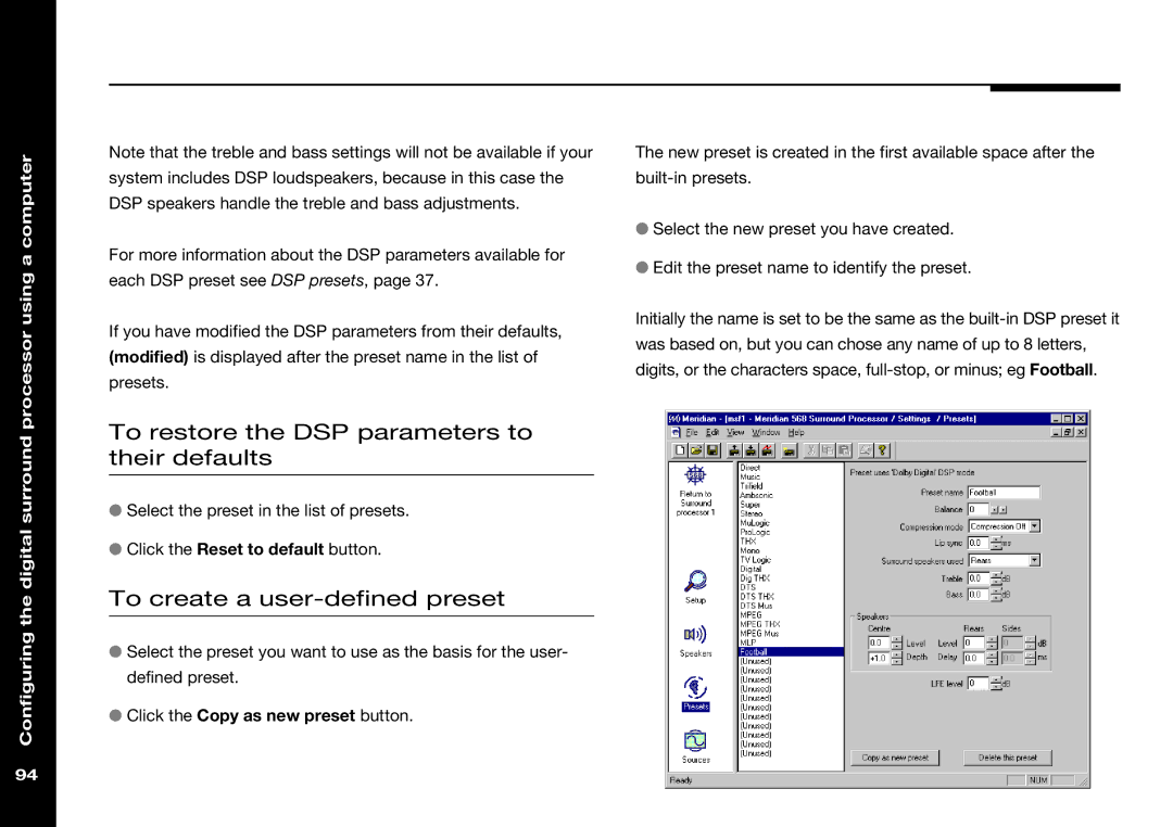 Meridian Audio 568 manual To restore the DSP parameters to their defaults, To create a user-defined preset 