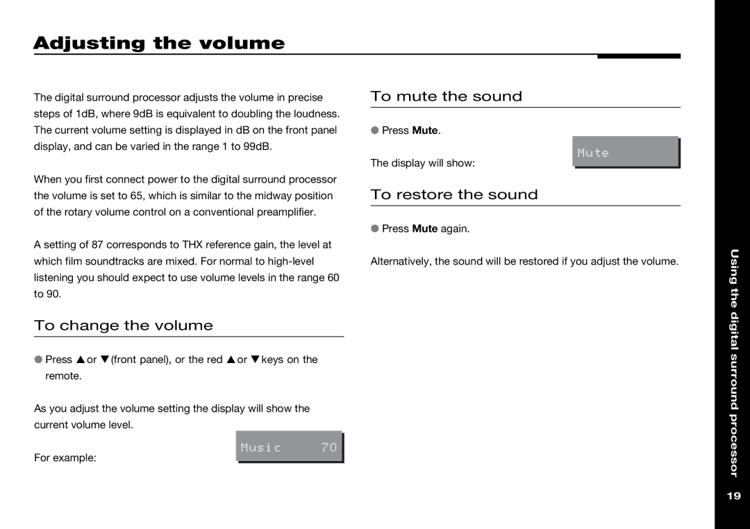 Meridian Audio 568 manual Adjusting the volume, To mute the sound, To restore the sound, To change the volume 