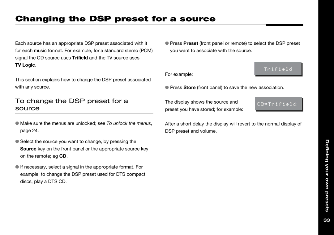 Meridian Audio 568 manual Changing the DSP preset for a source, To change the DSP preset for a source 