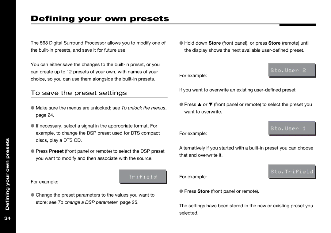 Meridian Audio 568 manual Defining your own presets, To save the preset settings 