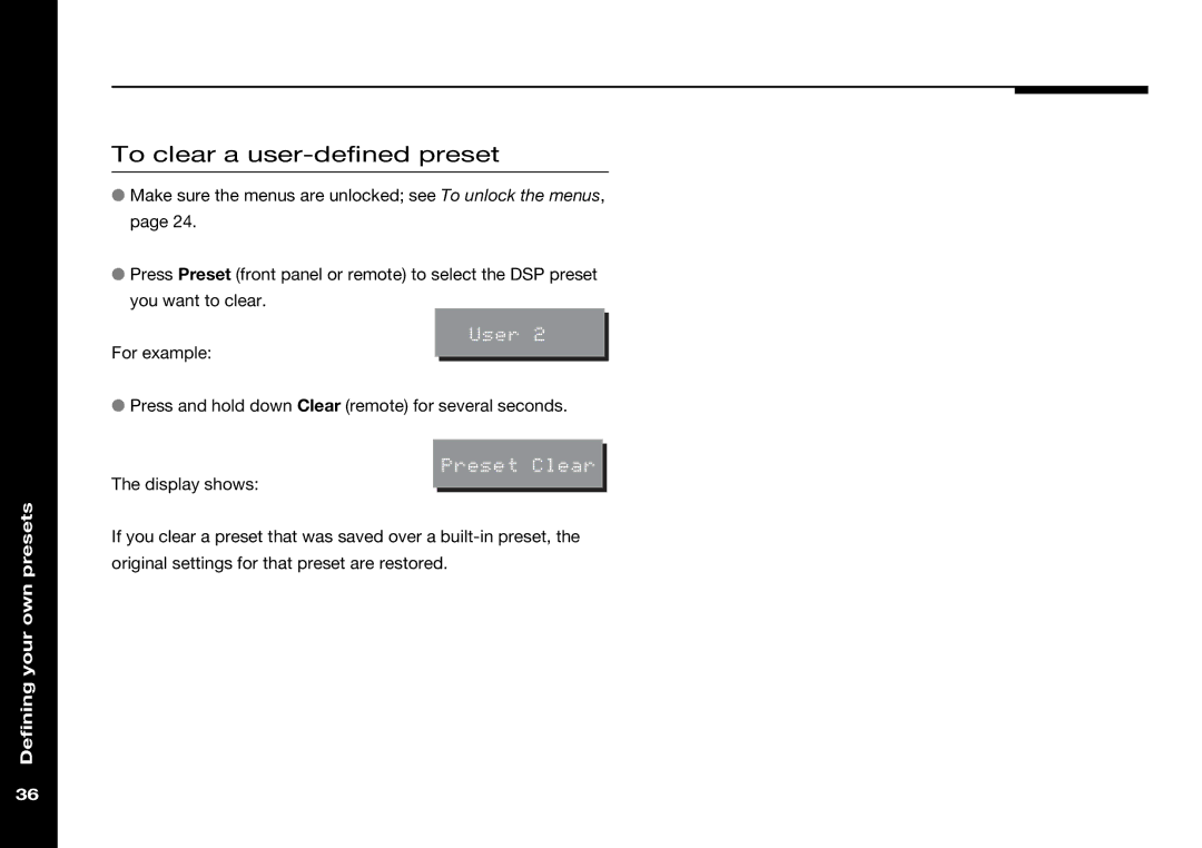 Meridian Audio 568 manual To clear a user-defined preset 