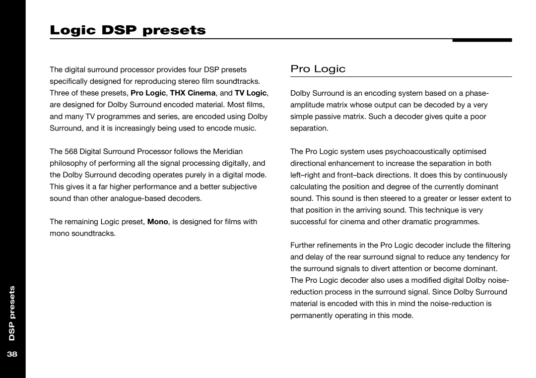 Meridian Audio 568 manual Logic DSP presets, Pro Logic 