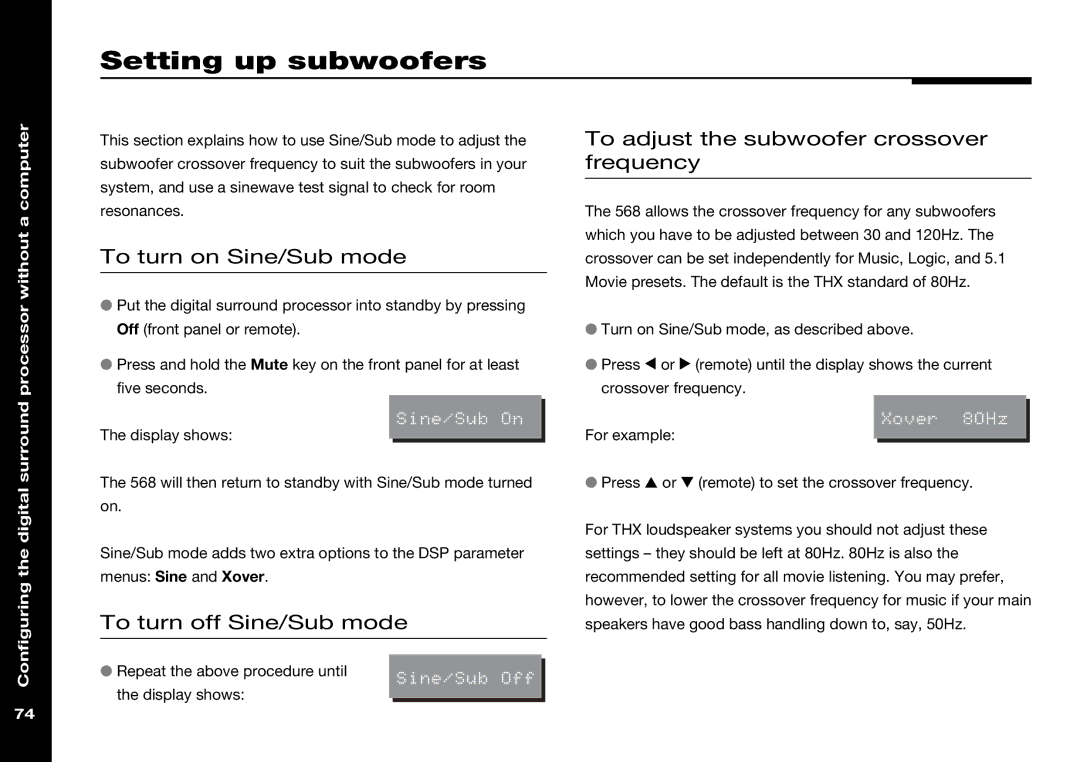 Meridian Audio 568 manual Setting up subwoofers, To turn on Sine/Sub mode, To turn off Sine/Sub mode 