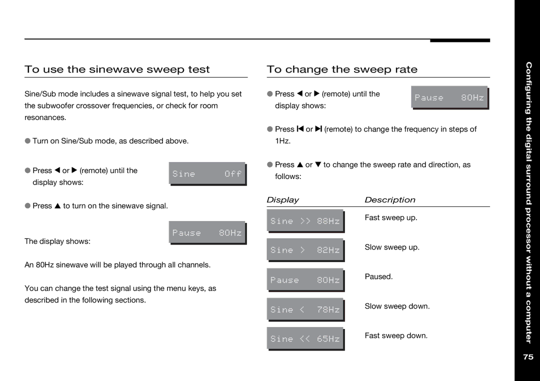 Meridian Audio 568 manual To use the sinewave sweep test, To change the sweep rate 