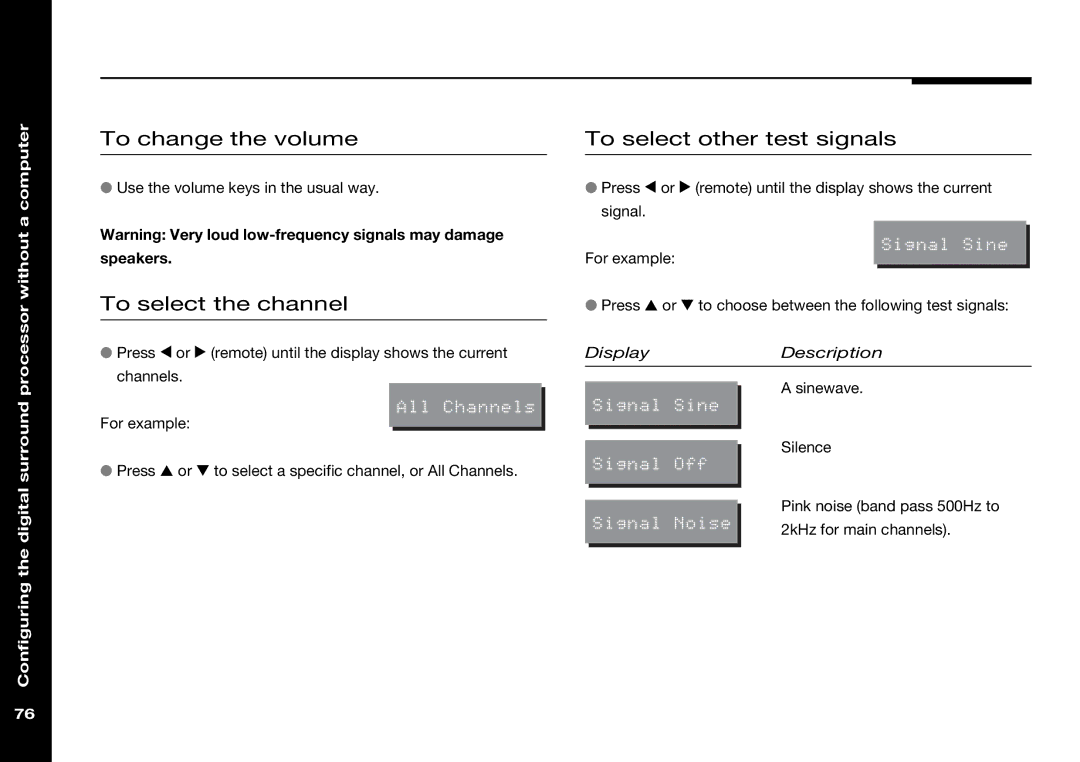 Meridian Audio 568 manual To select the channel, To select other test signals 