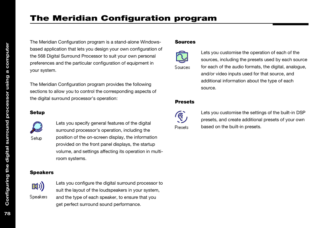 Meridian Audio 568 manual Meridian Configuration program, Sources, Presets, Setup, Speakers 