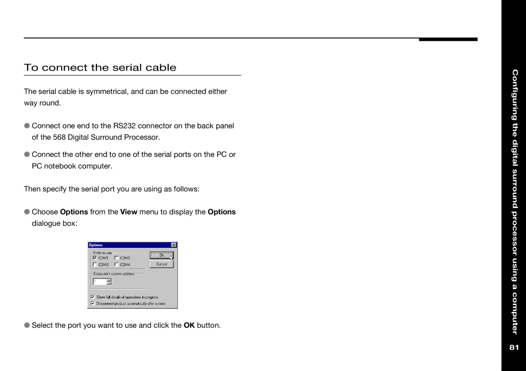 Meridian Audio 568 manual To connect the serial cable 