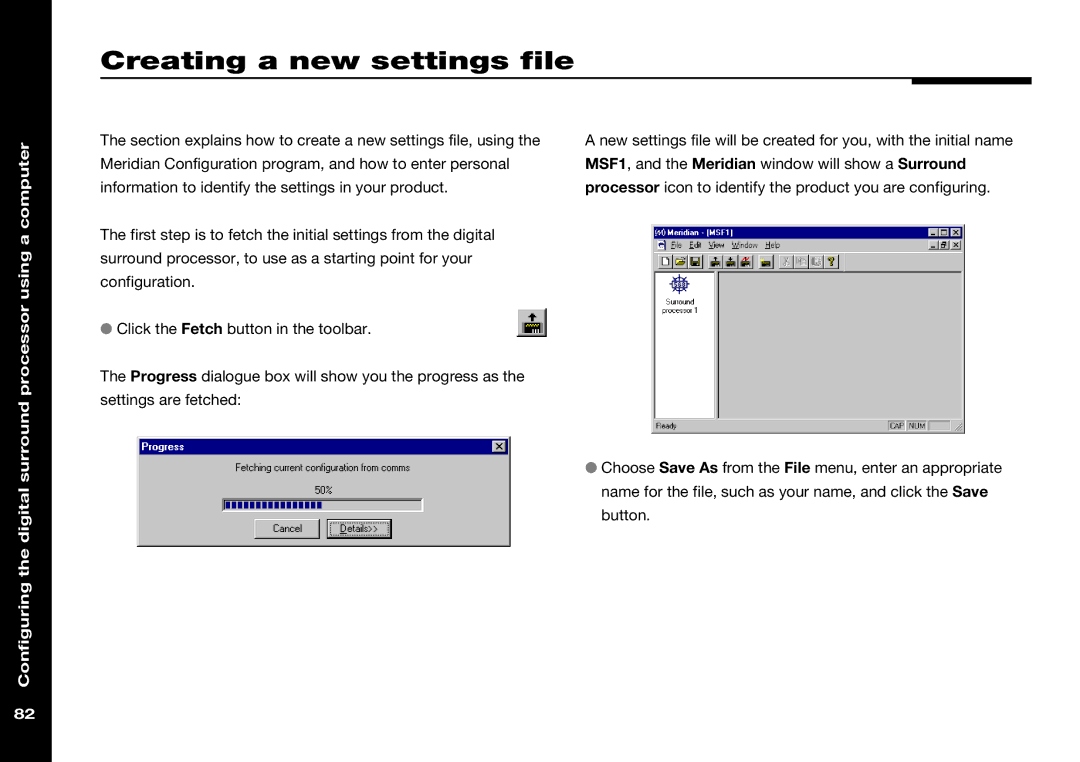 Meridian Audio 568 manual Creating a new settings file 