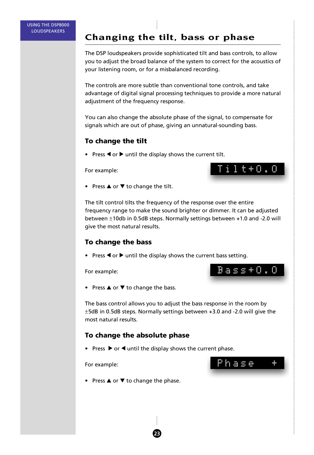 Meridian Audio 8000 manual Changing the tilt, bass or phase, Tilt+0.0, Bass+0.0, Phase + 