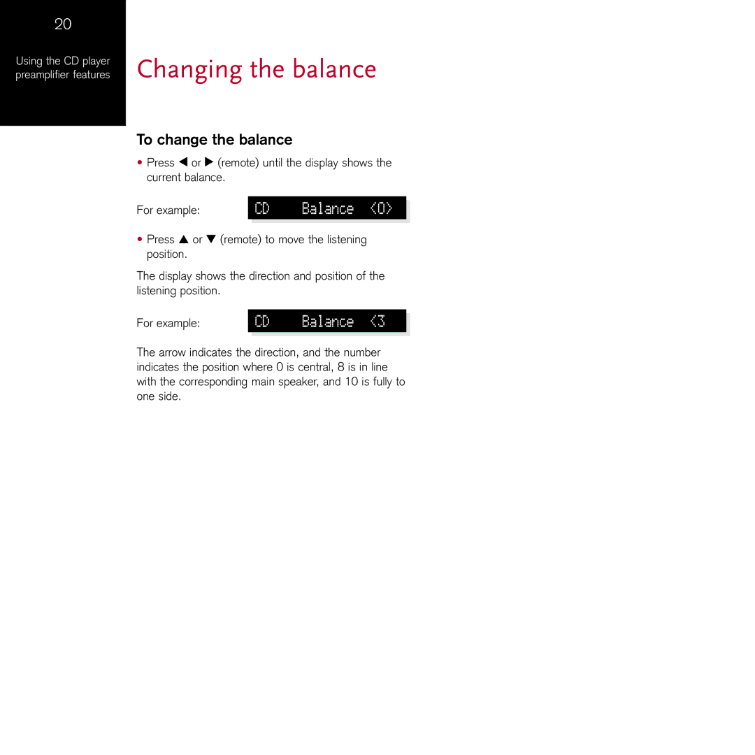 Meridian Audio 808.2I manual Changing the balance, To change the balance, Balance 