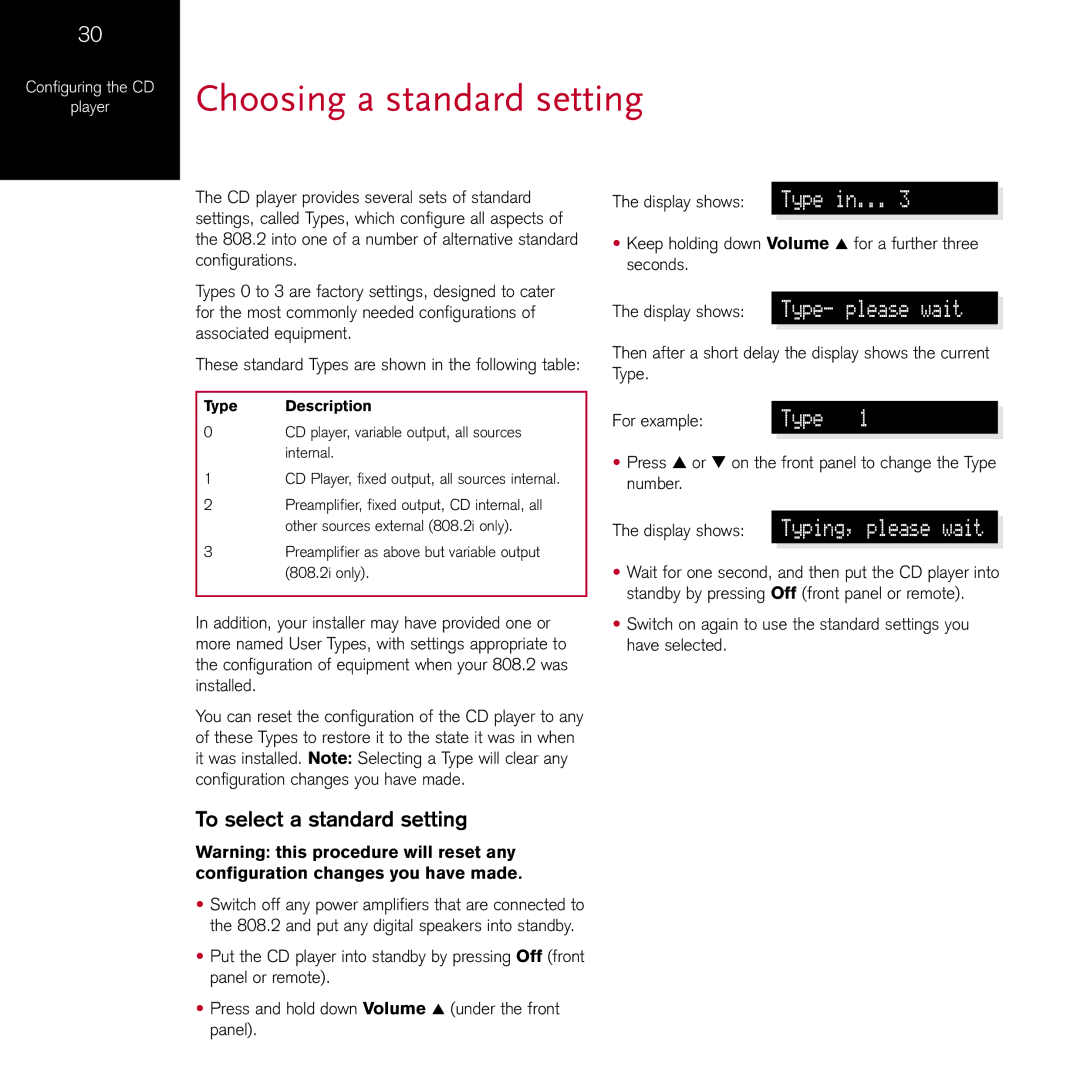 Meridian Audio 808.2I manual Choosing a standard setting, To select a standard setting, Type 