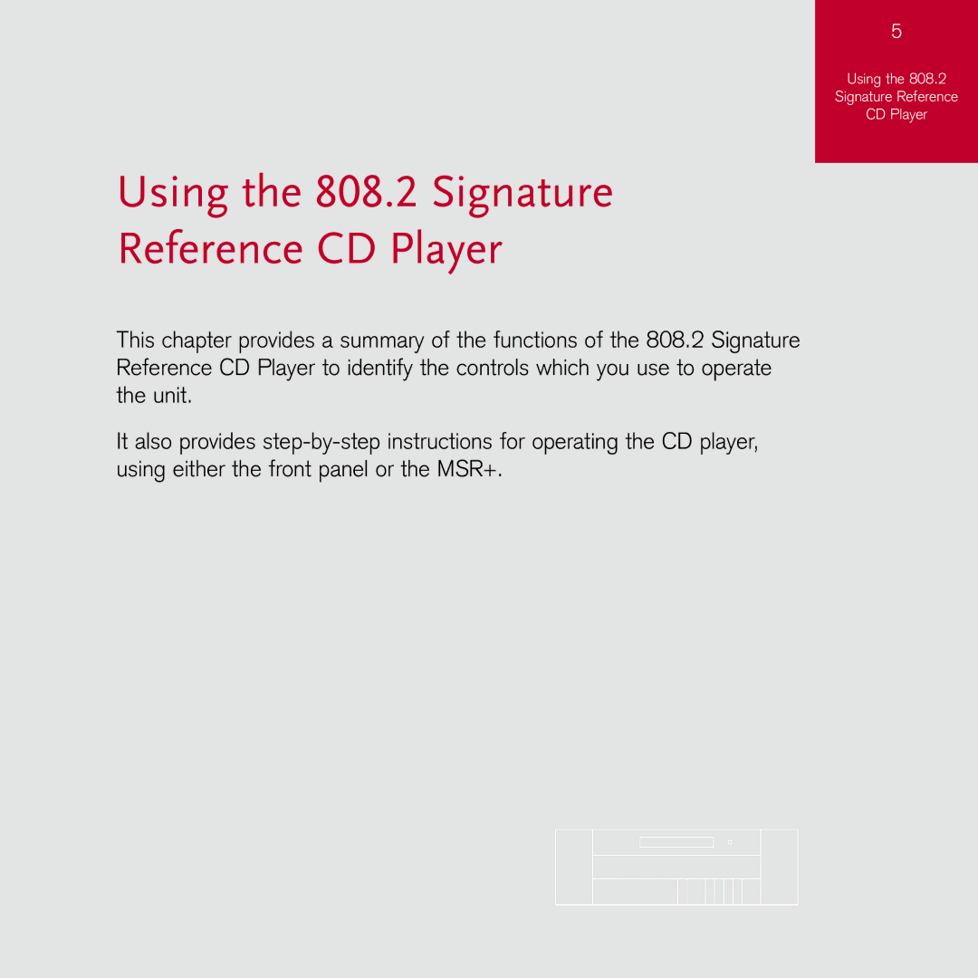 Meridian Audio 808.2I manual Using the 808.2 Signature Reference CD Player 